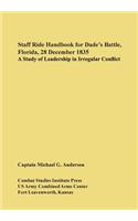 Staff Ride Handbook for Dade's Battle, Florida, 28 December 1835