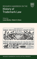 Research Handbook on the History of Trademark Law (Research Handbooks in Intellectual Property series)