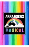 Arrangers Are Magical Journal Notebook: Blank Lined Ruled for Writing 6x9 120 Pages