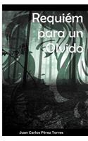 Requiem Para Un Olvido