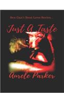 Just A Taste