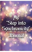 My Step into Synchronicity Journal