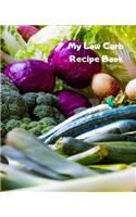 My Low Carb Recipe Book: Create Your Own Custom Cookbook with This 100+page 7.5x9.25 (19cm*23.5cm) Blank Journal. It Has Space for You to Write in 50 Single Page Plus 25 Dou