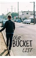 Our Bucket List: Journal for Growth in a Couple & Turning Their Dreams Into Reality