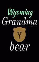 Wyoming Grandma Bear