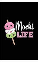 Mochi Life