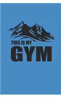 This Is My Gym