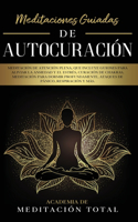 Meditaciones Guiadas de Autocuracion