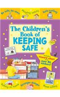 The Children's Book of Keeping Safe: Includes Reward Chart and Over 50 Stickers. Age 5+.