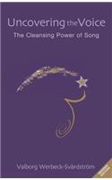 Uncovering the Voice