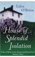 House Of Splendid Isolation