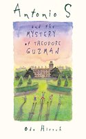 Antonio S and the Mystery of Theodore Guzman