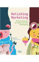 Relishing Marketing