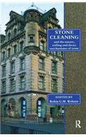 Stone Cleaning: And the Nature, Soiling and Decay Mechanisms of Stone - Proceedings of the International Conference, Held in Edinburgh, Uk, 14-16 April 1992