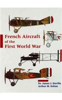 French Aircraft of the First World War
