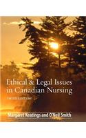 Ethical & Legal Issues in Canadian Nursing