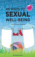 49 Ways to Sexual Well-Being