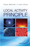 Local Activity Principle: The Cause Of Complexity And Symmetry Breaking
