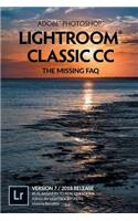 Adobe Photoshop Lightroom Classic CC - The Missing FAQ (Version 7/2018 Release)
