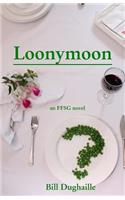Loonymoon