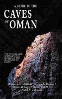 A Guide to the Caves of Oman