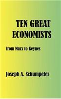 Ten Great Economists: (English)
