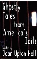 Ghostly Tales From America's Jails