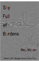Sky Full of Burdens