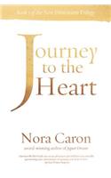 Journey to the Heart: Book 1 in the New Dimensions Trilogy(New Dimensions Trilogy)