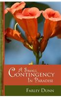 A Small Contingency in Paradise: (English)