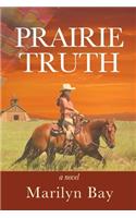 Prairie Truth