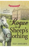 Rogue in Sheep's Clothing
