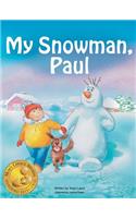 My Snowman, Paul