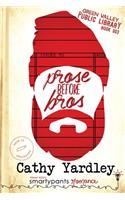 Prose Before Bros