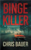 Binge Killer