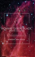 Woman. Queer. Black.