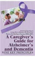 Caregiver's Guide for Alzheimer's and Dementia