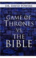 Game of Thrones vs. the Bible