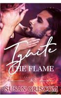 Ignite the Flame
