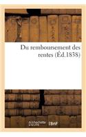 Du Remboursement Des Rentes