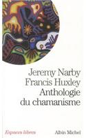 Anthologie Du Chamanisme