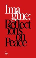 Imagine: Reflections on Peace