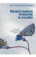 Neurocutaneous Syndromes in Children