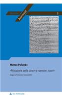 «Mutazione Delle Cose» E «Pensieri Nuovi»