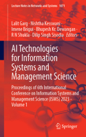 AI Technologies for Information Systems and Management Science