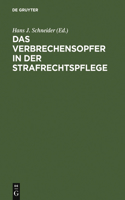 Verbrechensopfer in der Strafrechtspflege