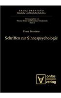 Schriften Zur Sinnespsychologie
