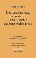 Tatsachenbehauptung und Werturteil in der deutschen und französischen Presse
