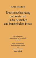 Tatsachenbehauptung Und Werturteil in Der Deutschen Und Franzosischen Presse