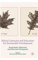 Ethical Literacies and Education for Sustainable Development